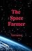 The Space Farmer