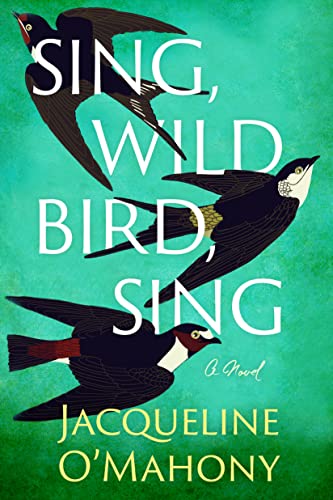 Sing, Wild Bird, Sing (Kindle Edition)
