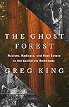 The Ghost Forest:...