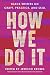 How We Do It by Jericho Brown