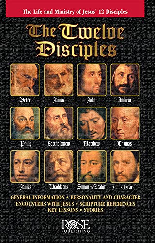 The Twelve Disciples: The Life and Ministry of Jesus' 12 Disciples (Kindle Edition)