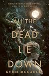 All The Dead Lie Down: A Chilling Gothic Horror Romance Set in a Haunted Maine Manor Book cover for All The Dead Lie Down: A Chilling Gothic Horror Romance Set in a Haunted Maine Manor