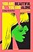 You Are Beautiful and You Are Alone: La biografía de Nico (Spanish Edition)
