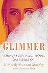 Book cover for Glimmer: A Story of Survival, Hope, and Healing