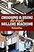 Choosing & Using the Right Milling Machine