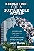 Competing for a Sustainable World: Building Capacity for Sustainable Innovation