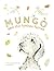 Mungo and the fynbos fairies by Samantha  Howard-Els