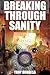 Breaking Through Sanity