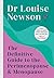 The Definitive Guide to the Perimenopause and Menopause by Louise Newson