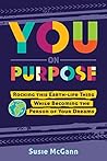 You On Purpose: R...