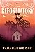 The Reformatory