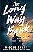 The Long Way Back: A Novel