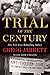 The Trial of the Century