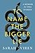 To Name the Bigger Lie: A Memoir in Two Stories