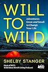 Will to Wild: Adv...