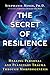 The Secret of Resilience: Healing Personal and Planetary Trauma through Morphogenesis