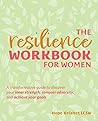 The Resilience Workbook for Women by Hope Kelaher