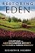 Restoring Eden by Elizabeth D. Hilborn