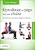 Gym douce et yoga sur une chaise by Jacques Choque