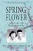 Spring Flower Book 2: Facing the Red Storm