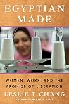 Book cover for Egyptian Made: Women, Work, and the Promise of Liberation