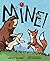 Mine!