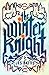The Winter Knight