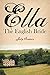 Ella the English Bride