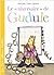 Le «niversaire» de Gudule (French Edition)