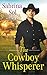 The Cowboy Whisperer