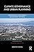 Climate Governance and Urban Planning: Implementing Low-Carbon Development Patterns (Regions and Cities)