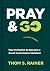 Pray & Go: Your Invitation to Become a Great Commission Christian (Church Answers Resources)