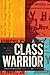 Class Warrior: The Selected Works of E. T. Kingsley