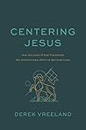 Centering Jesus: ...