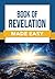 Book of Revelation Made Easy