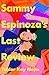 Sammy Espinoza's Last Review