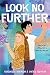 Look No Further by Rioghnach Robinson