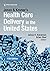 Jonas and Kovner's Health Care Delivery in the United States