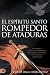 El Espíritu Santo: Rompedor de ataduras
