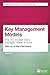 Key Management Models: The 75+ Models Every Manager Needs To Know