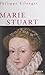 Marie Stuart (French Edition)