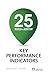 25 Need-To-Know Key Performance Indicators