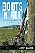 Boots 'N' All: Continuing T...