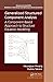 Generalized Structured Component Analysis: A Component-Based Approach to Structural Equation Modeling (Chapman & Hall/CRC Statistics in the Social and Behavioral Sciences Book 19)