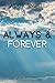 Always & Forever