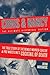 Chris & Nancy: The True Story of the Benoit Murder-Suicide and Pro Wrestling’s Cocktail of Death, The Ultimate Historical Edition: The True story of the ... of Death, The Ultimate Historical Edition