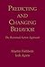 Predicting and Changing Behavior: The Reasoned Action Approach