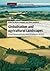 Globalisation and Agricultural Landscapes: Change Patterns and Policy trends in Developed Countries (Cambridge Studies in Landscape Ecology)