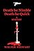 Death Be Nimble, Death Be Quick