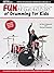 FUNdamentals(TM) of Drumming for Kids